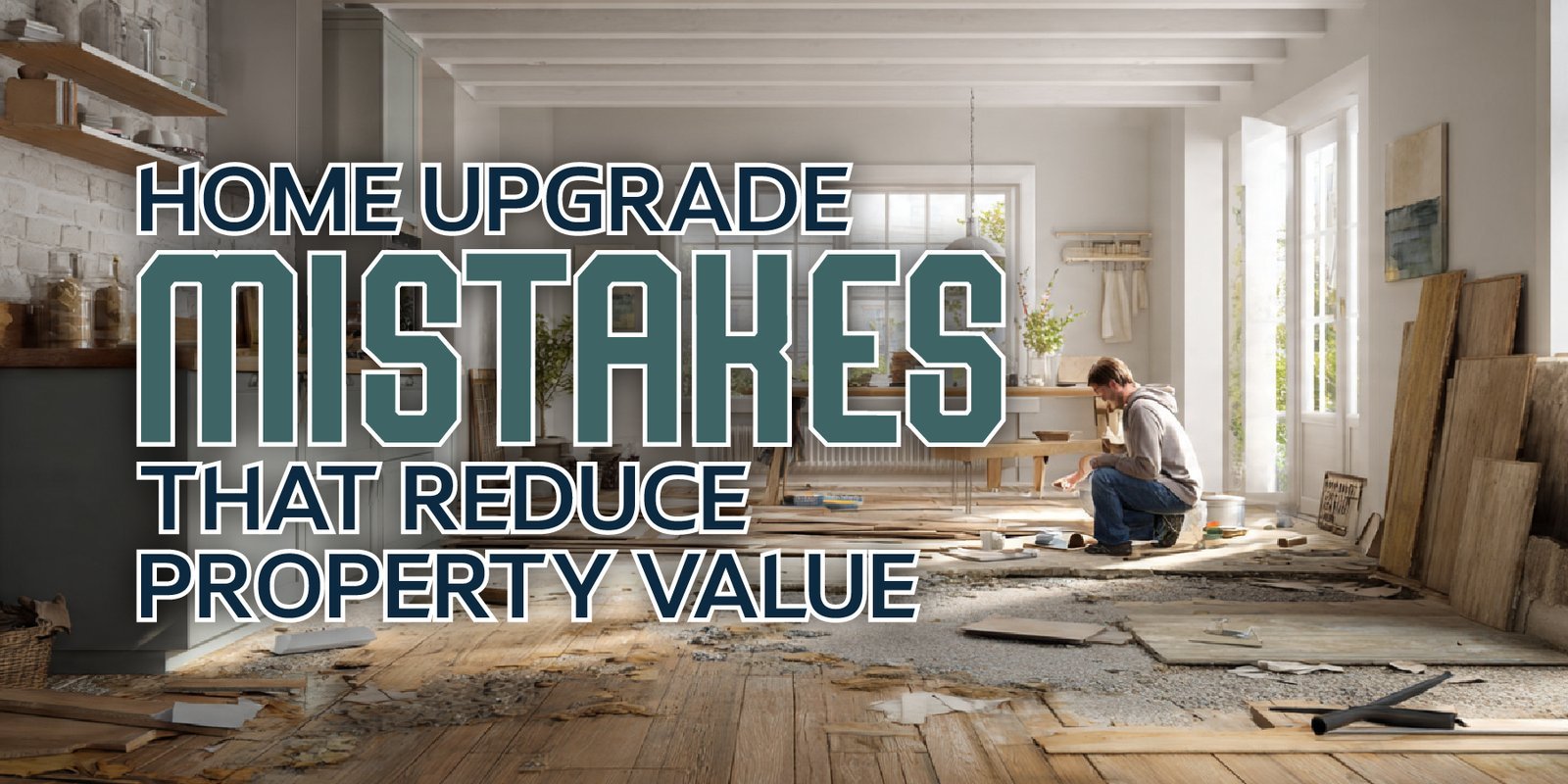 Home Upgrade Mistakes